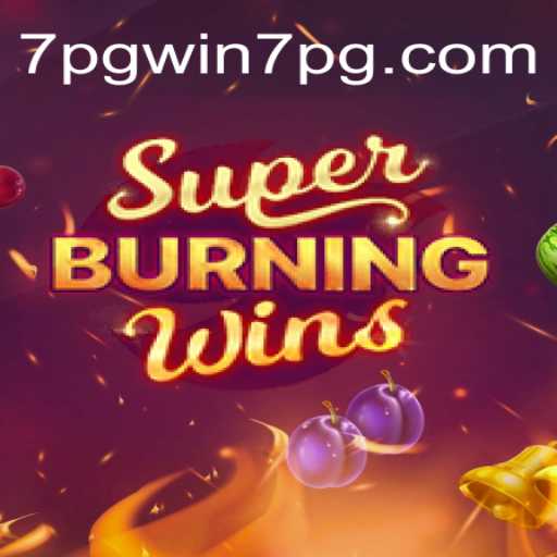 Exploring SuperBurningWins: A Fiery Casino Experience